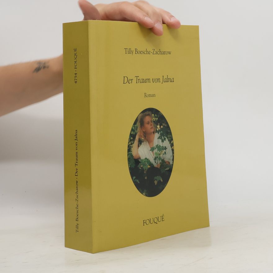 Tilly Boesche Zacharow Der Traum von Jalna