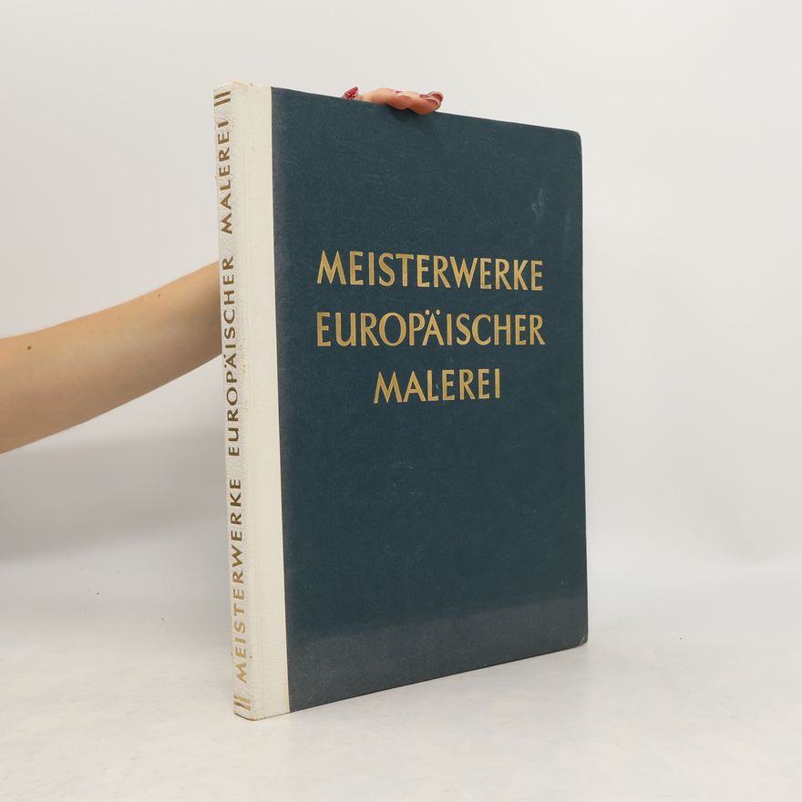 Autores varios Meistwerke Europäischer Malerei