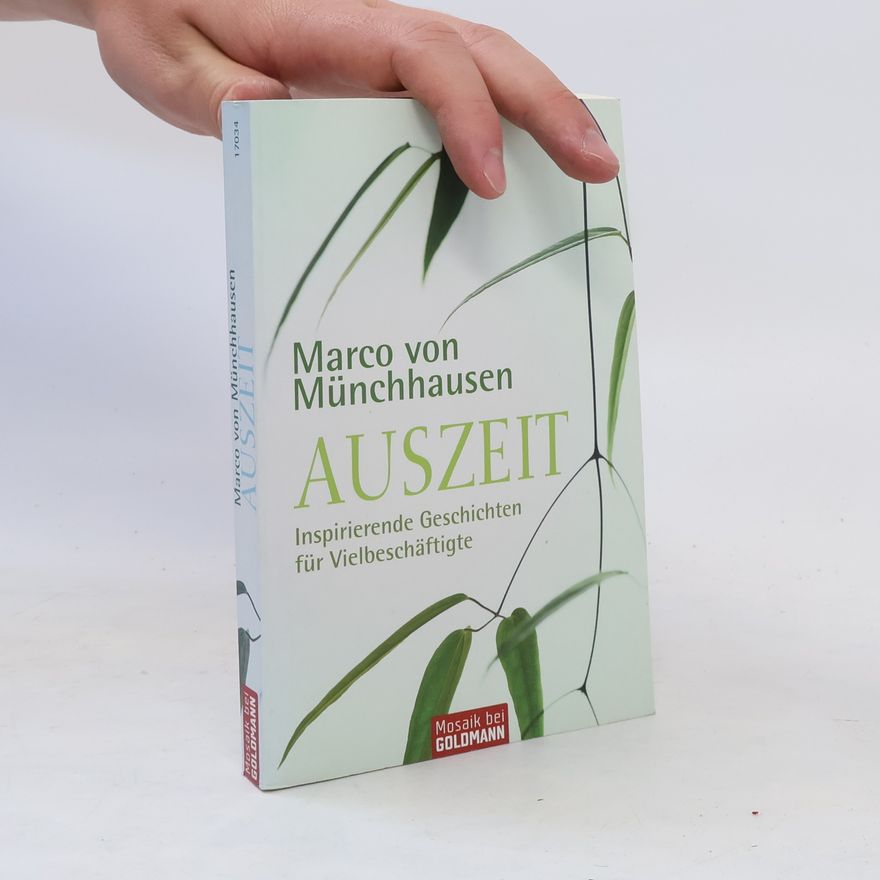 Marco von Münchhausen Auszeit