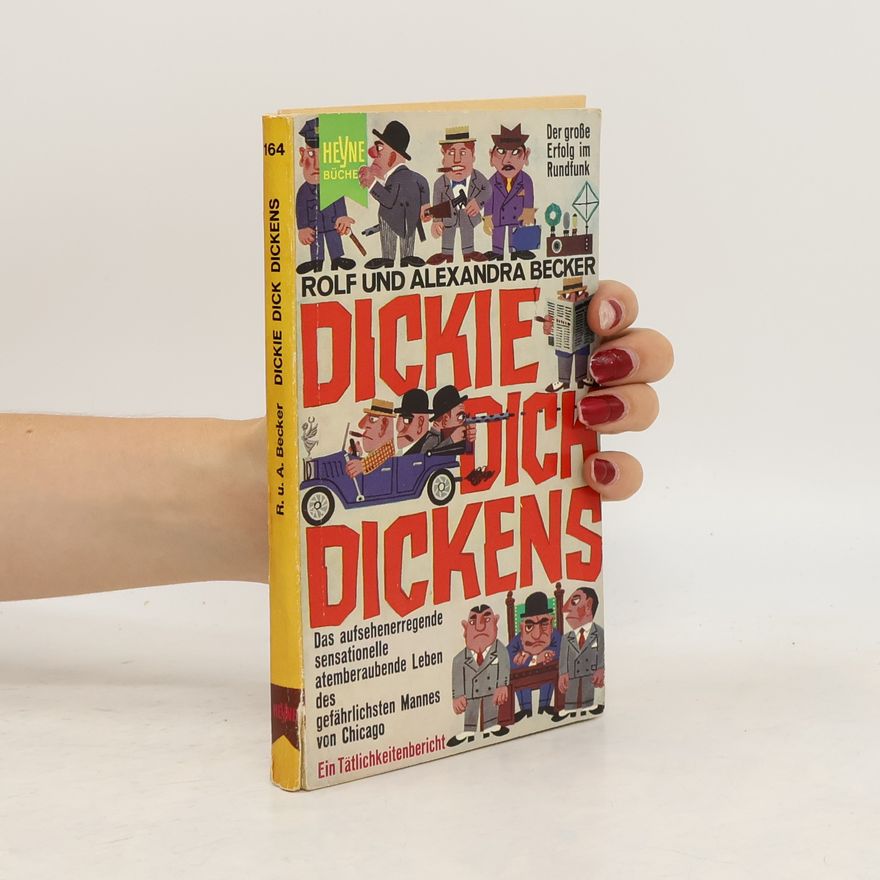 Rolf Becker Dickie Dick Dickens