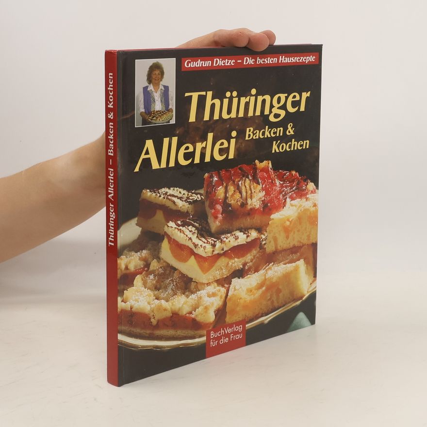 Gudrun Dietze Thüringer Allerlei