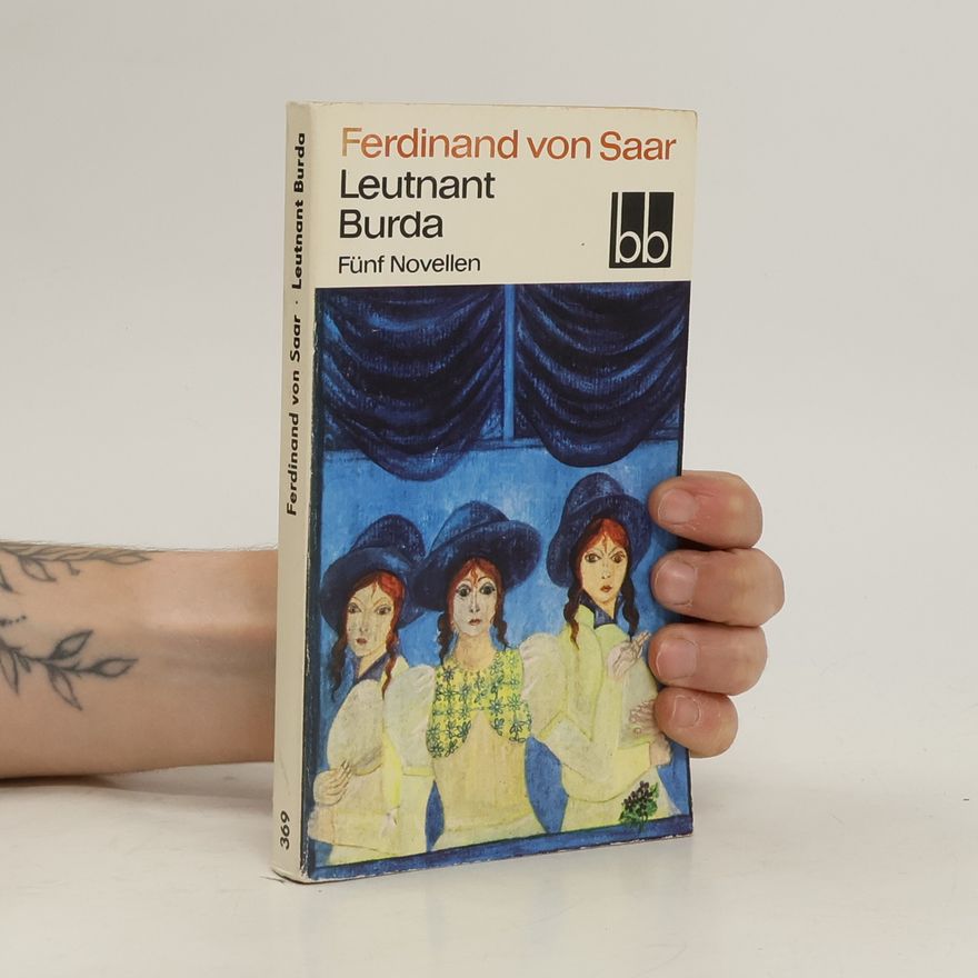 Ferdinand von Saar Leutnant Burda. Fünf Novellen