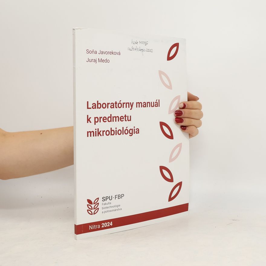 Soňa Javoreková Laboratórny manuál k predmetu mikrobiológia