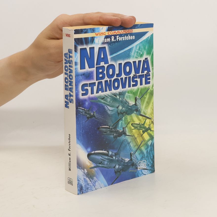 William R. Forstchen Na bojová stanoviště