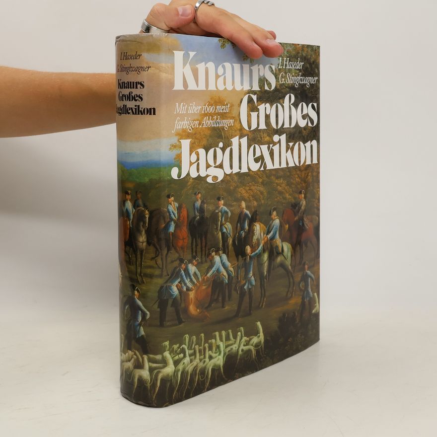 Ilse Haseder Knaurs großes Jagdlexikon