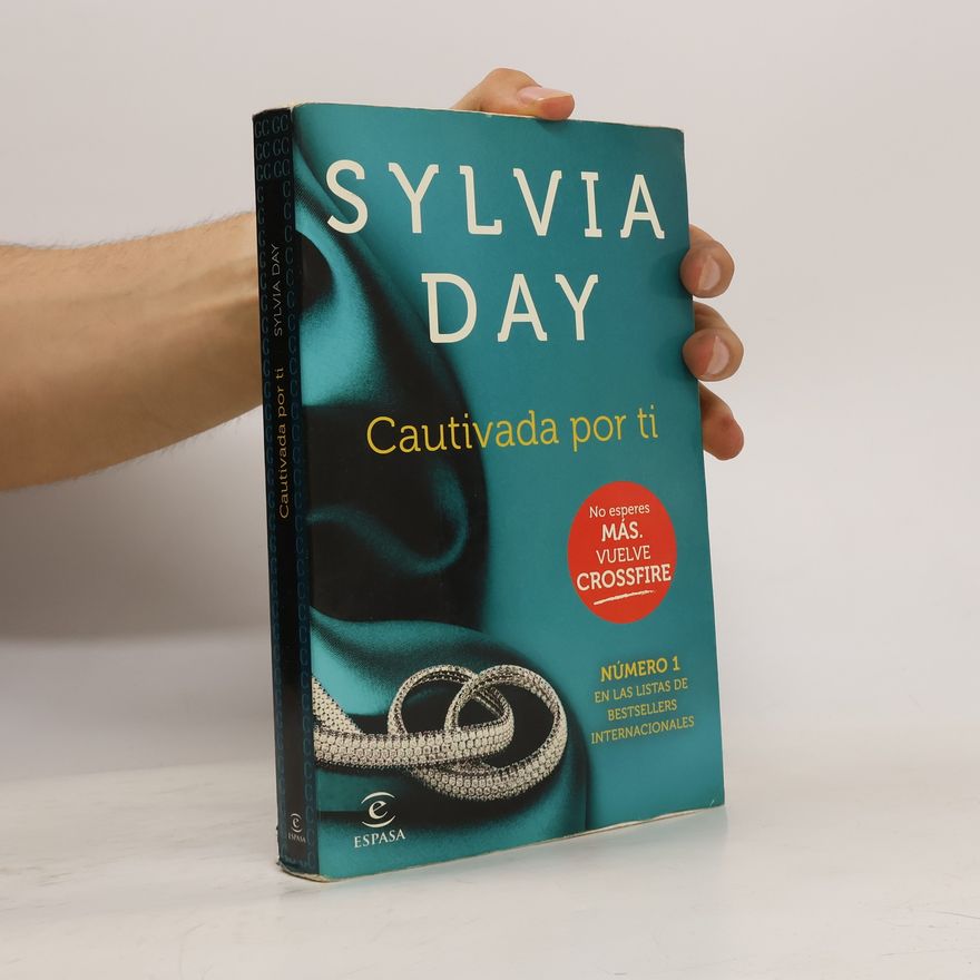 Sylvia Day Cautivada por ti