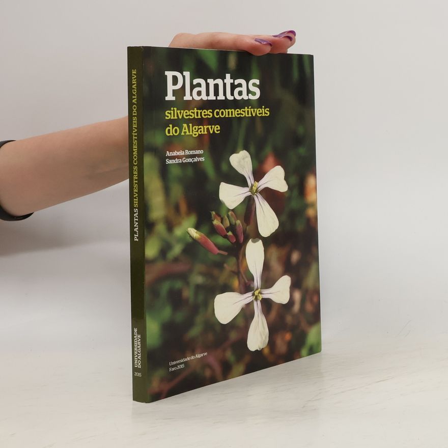 Anabela Romano Plantas silvestres comestíveis do Algarve