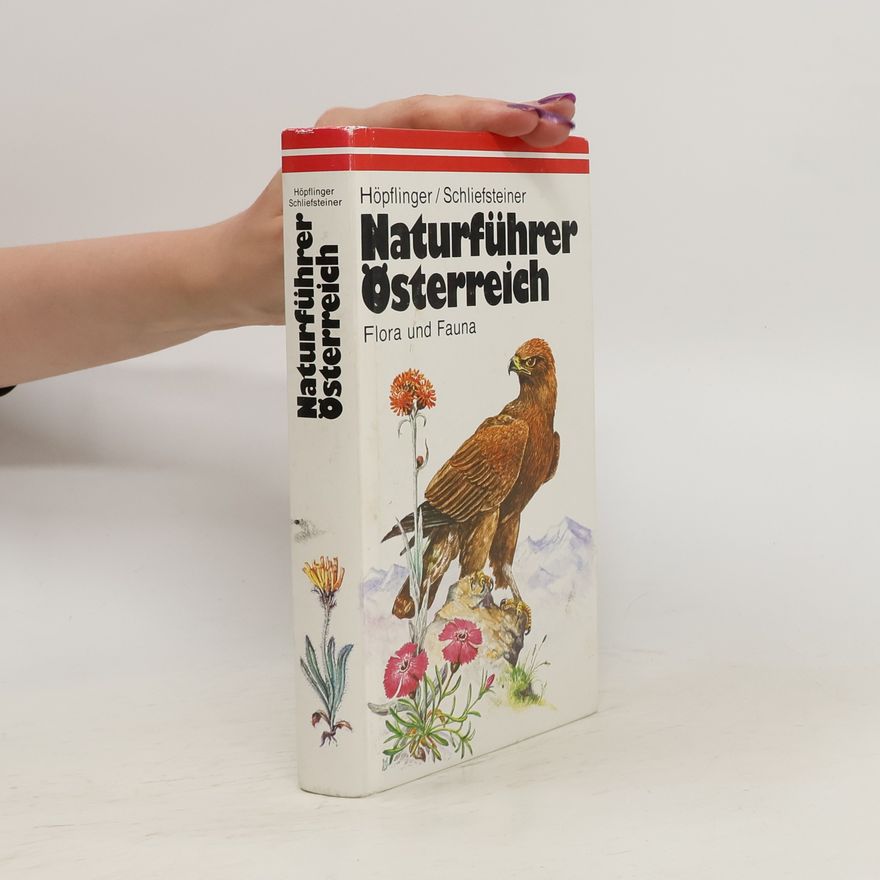 Flanz Höpflinger Naturführer Östrreich