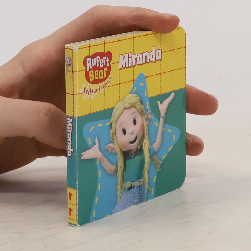 Autorenkollektiv Rupert Bear. Miranda