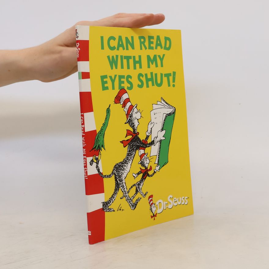 Dr. Seuss I Can Read with Me Eyes Shut!