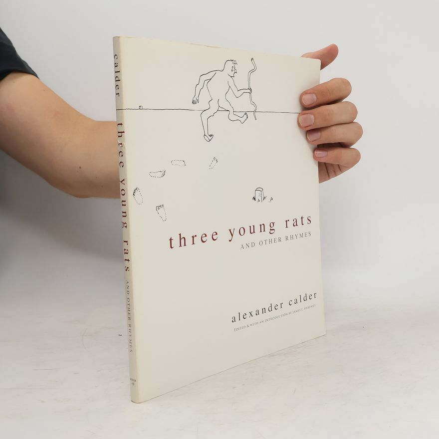 Alexander Calder Three Young Rats and Other Rhymes