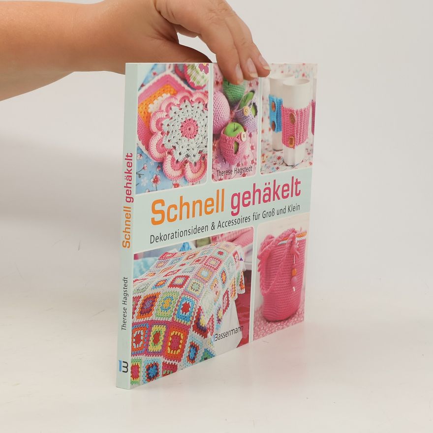Therese Hagstedt Schnell gehäkelt