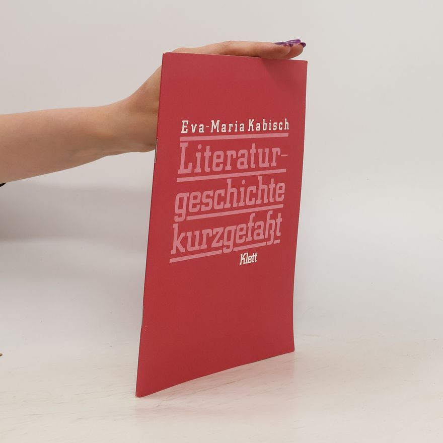 Eva-Maria Kabisch Literaturgeschichte kurz gefasst