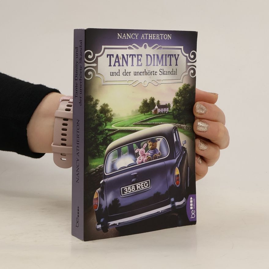 Nancy Atherton Tante Dimity und der unerhörte Skandal