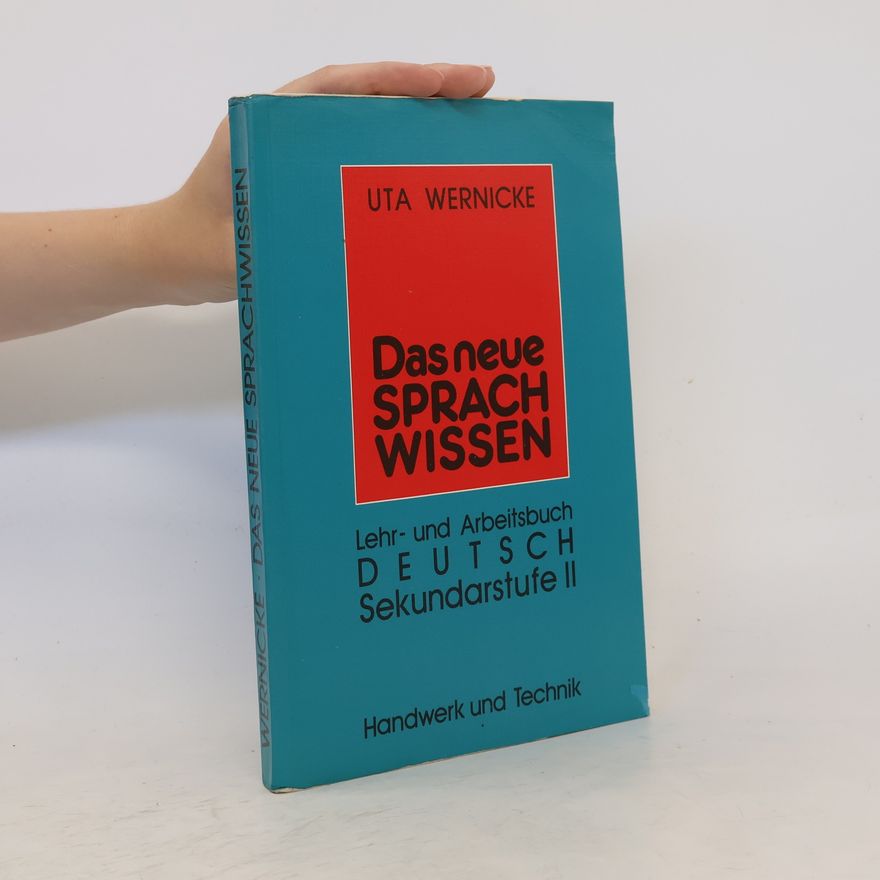 Uta Wernicke Das neue Sprachwissen