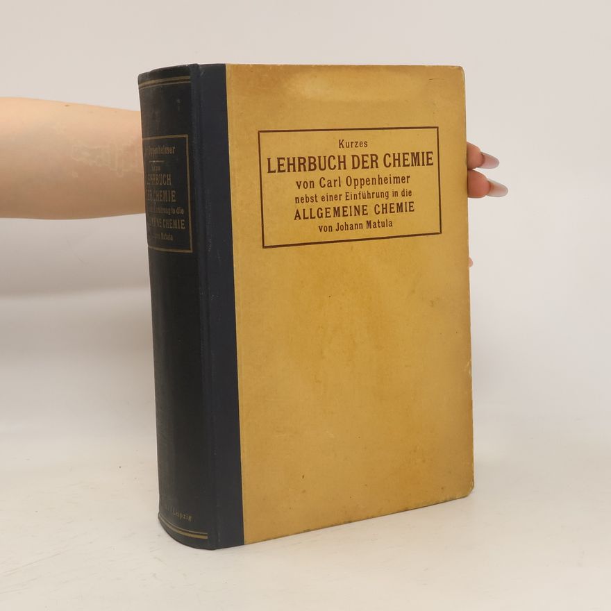 Carl Oppenheimer Kurzes Lehrbuch der Chemie