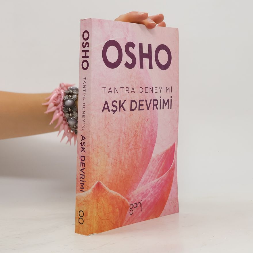 Ošó Tantra Deneyimi - Ask Devrimi