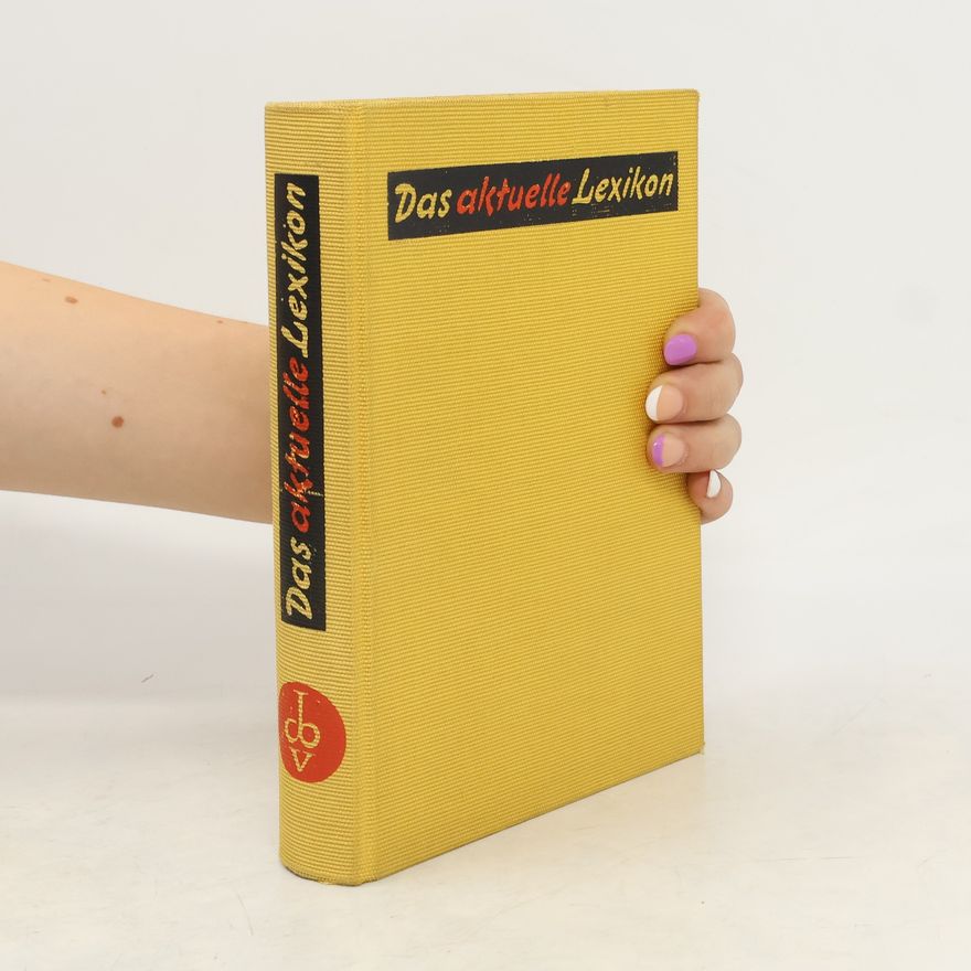 Autorenkollektiv Das Aktuelle Lexikon