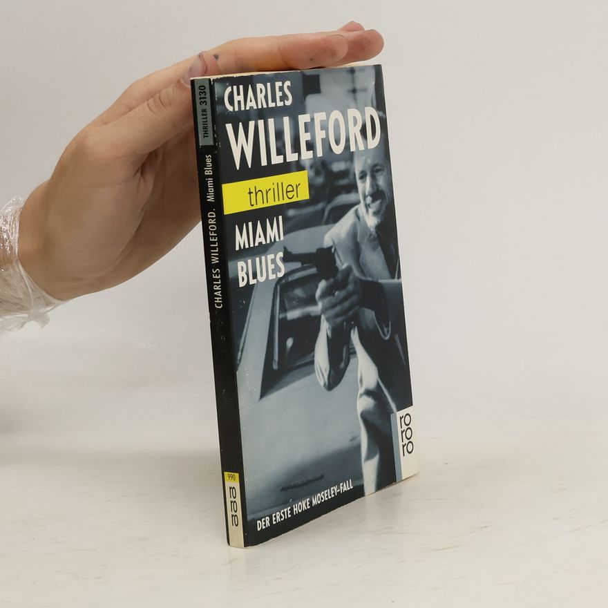 Charles Willeford Miami Blues