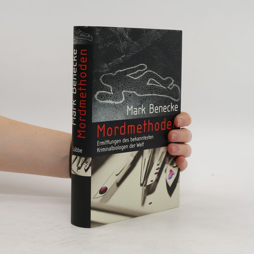 Mark Benecke Mordmethoden