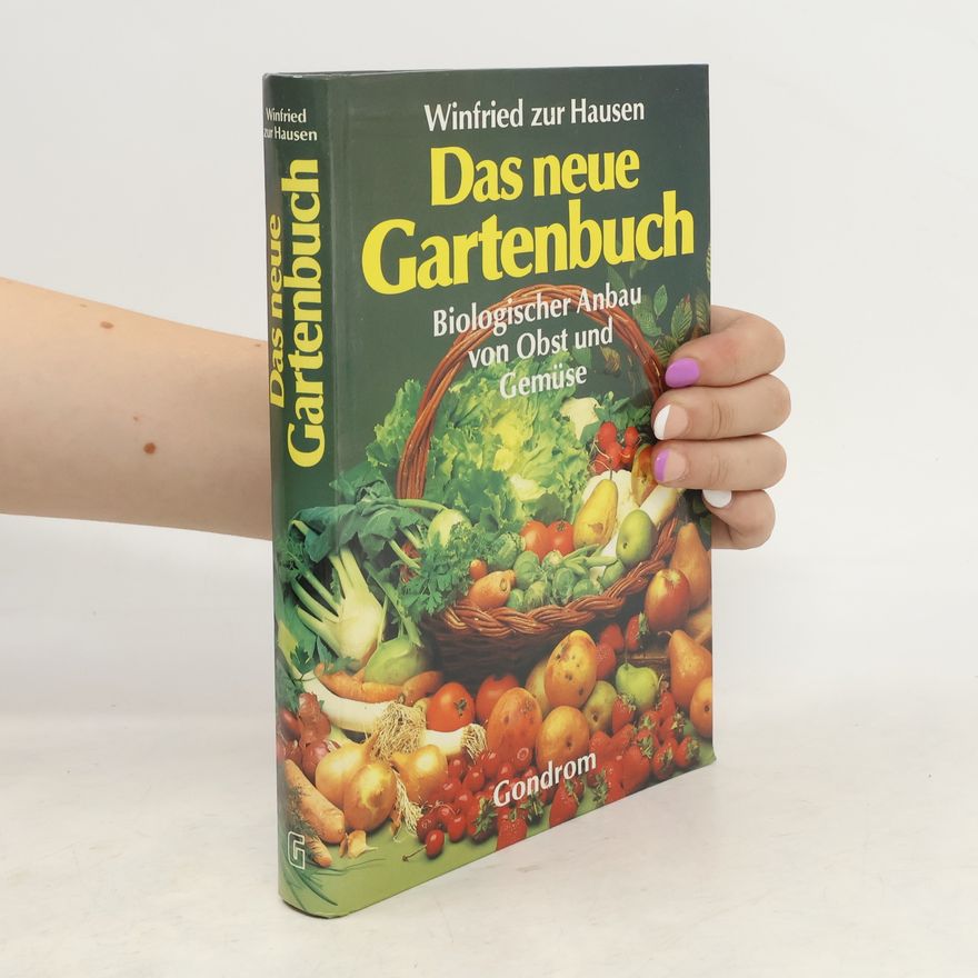 Winfried Zur Hausen Das neue Gartenbuch