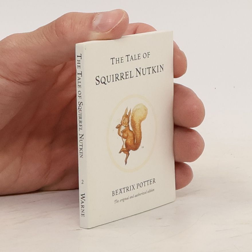 Beatrix Potter The Tale of Squirrel Nutkin No.2