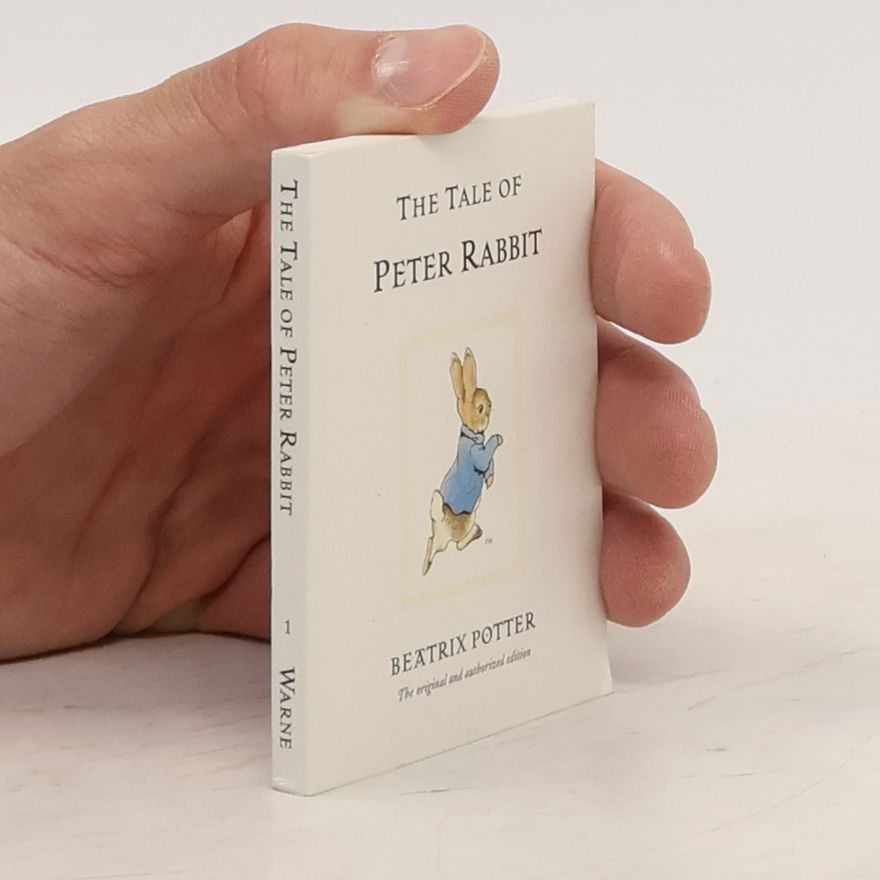 Beatrix Potter The Tale of Peter Rabbit