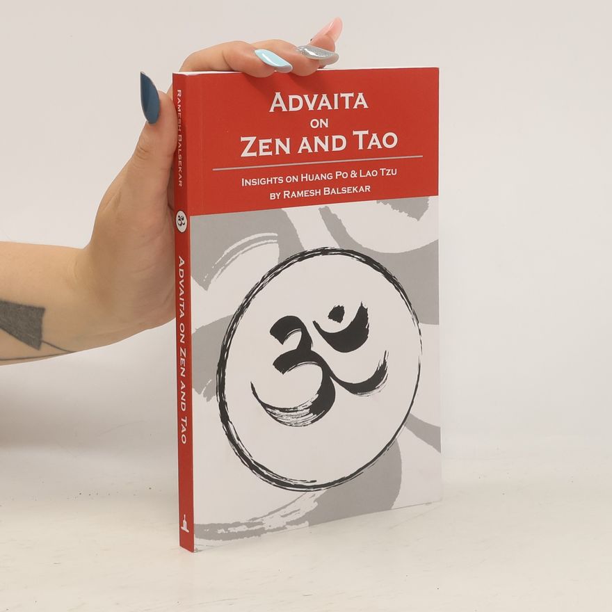 Ramesh Balsekar Advaita on Zen and Tao