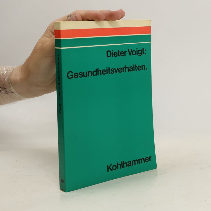 Claus-Dieter Voigt Gesundheitsverhalten
