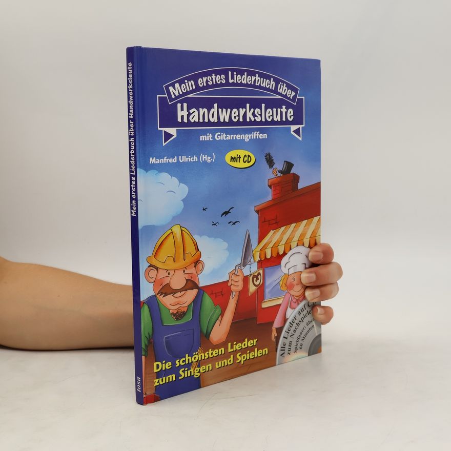 Katja Pagel Mein erstes Liederbuch über Handwerksleute