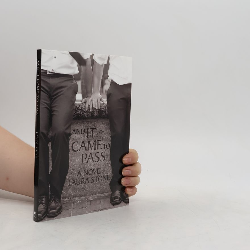 Laura Stone And It Came to Pass