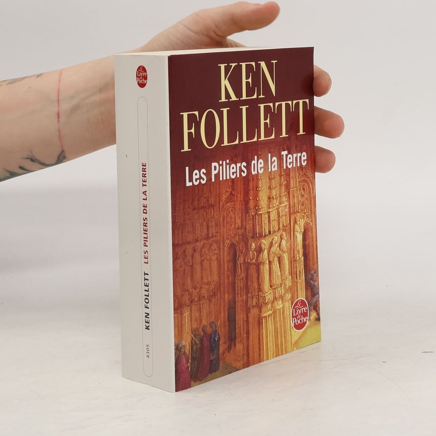 Ken Follett Les piliers de la terre