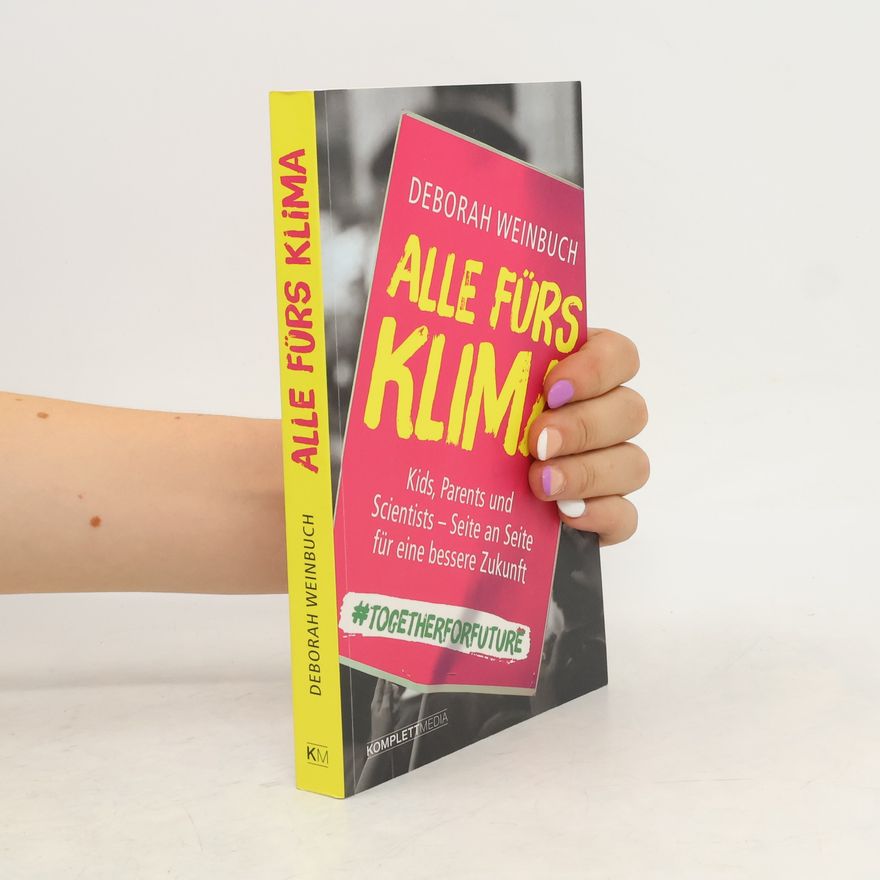 Deborah Weinbuch Alle fürs Klima