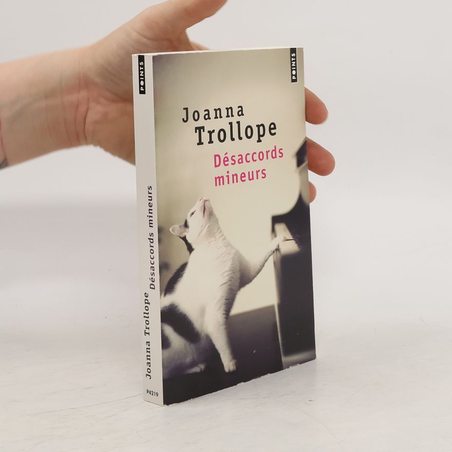 Joanna Trollope Désaccords mineurs