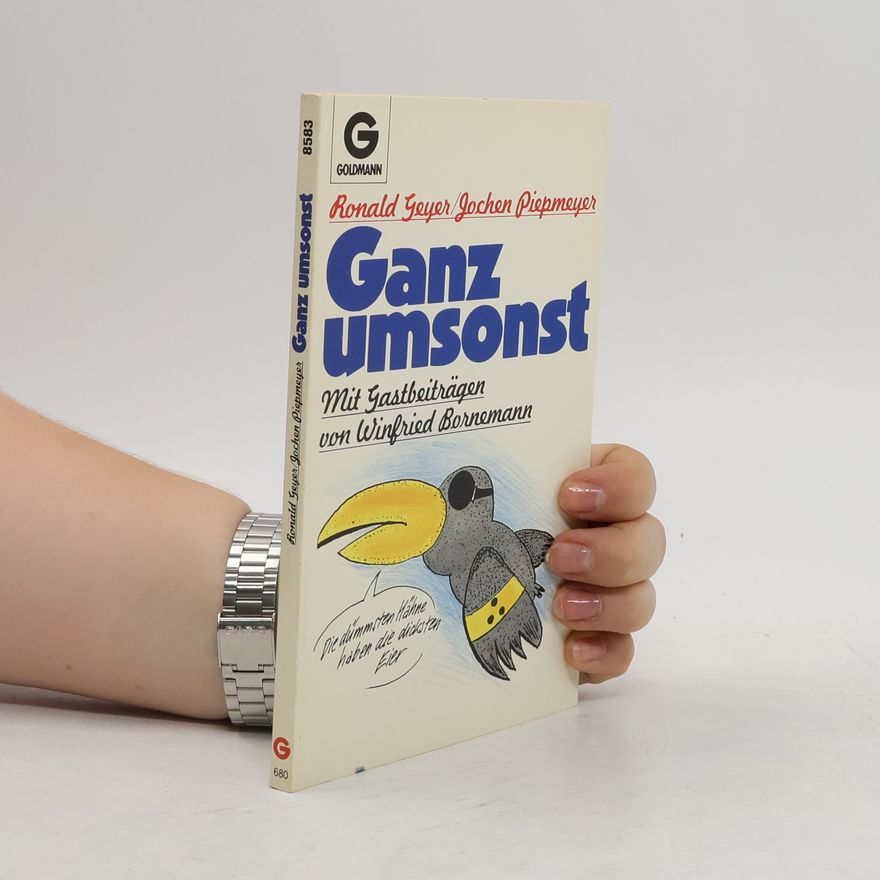Ronald Geyer Ganz umsonst