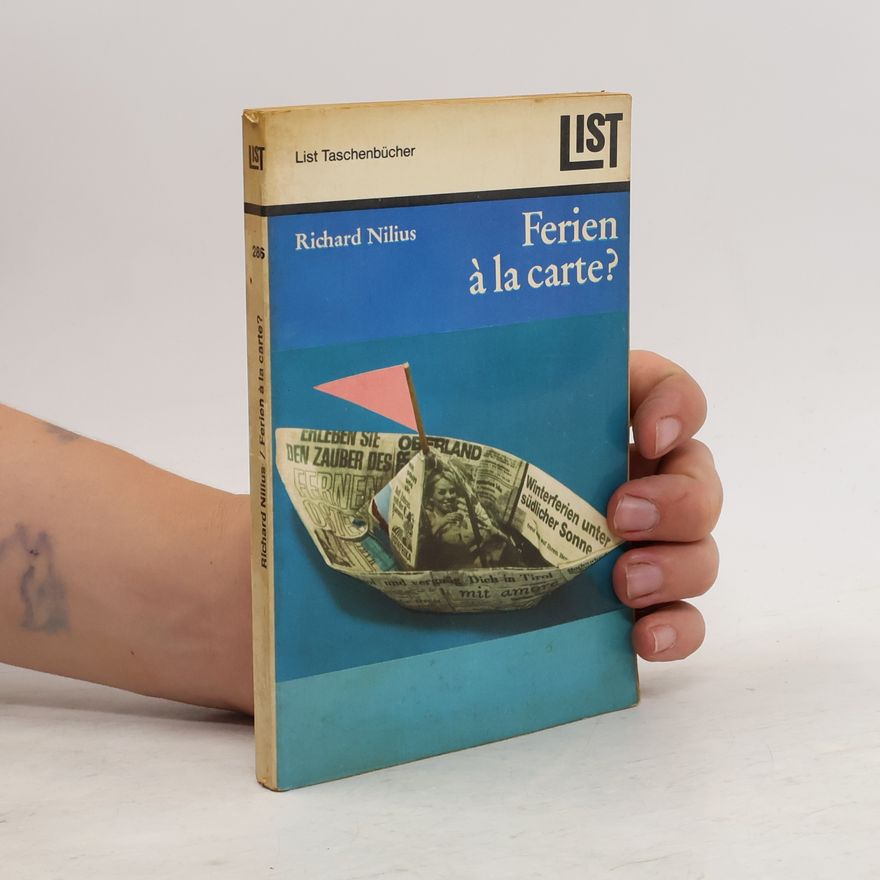 Richard Nilius Ferien à la carte?