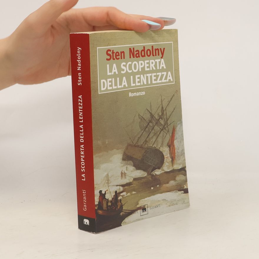 Sten Nadolny La scoperta della lentezza
