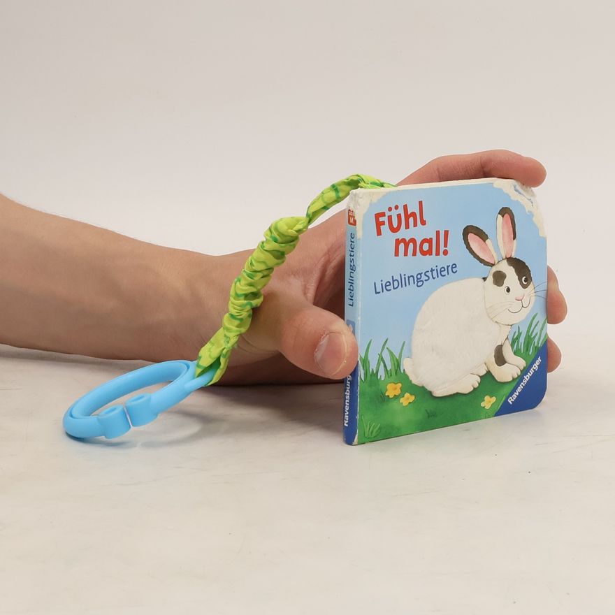 Ava-Barb Yaga Mein erstes Buggybuch: Fühl mal! Lieblingstiere; Baby-Buch für Kinder ab 6 Monaten, Fühlbuch, Pappbilderbuch