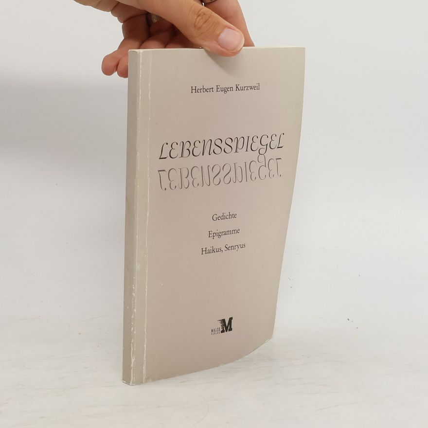 Herbert Eugen Kurzweil Lebensspiegel