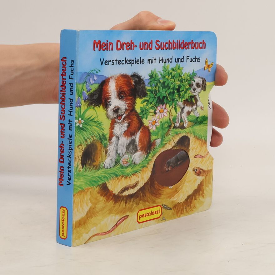 Kolektív autorov Mein Dreh- und Suchbilderbuch. Versteckspiele mit Hund und Fuchs