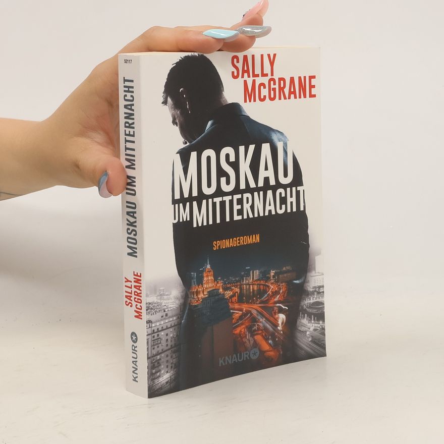 Sally McGrane Moskau um Mitternacht