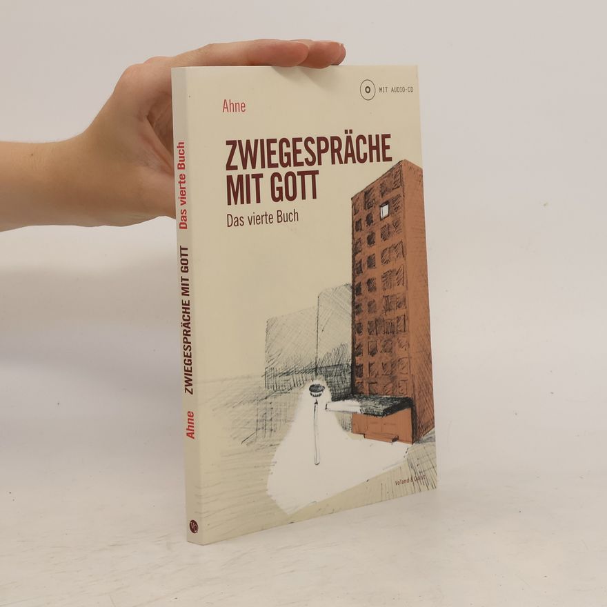 Ahne Zwiegespräche mit Gott, m. 1 Audio-CD