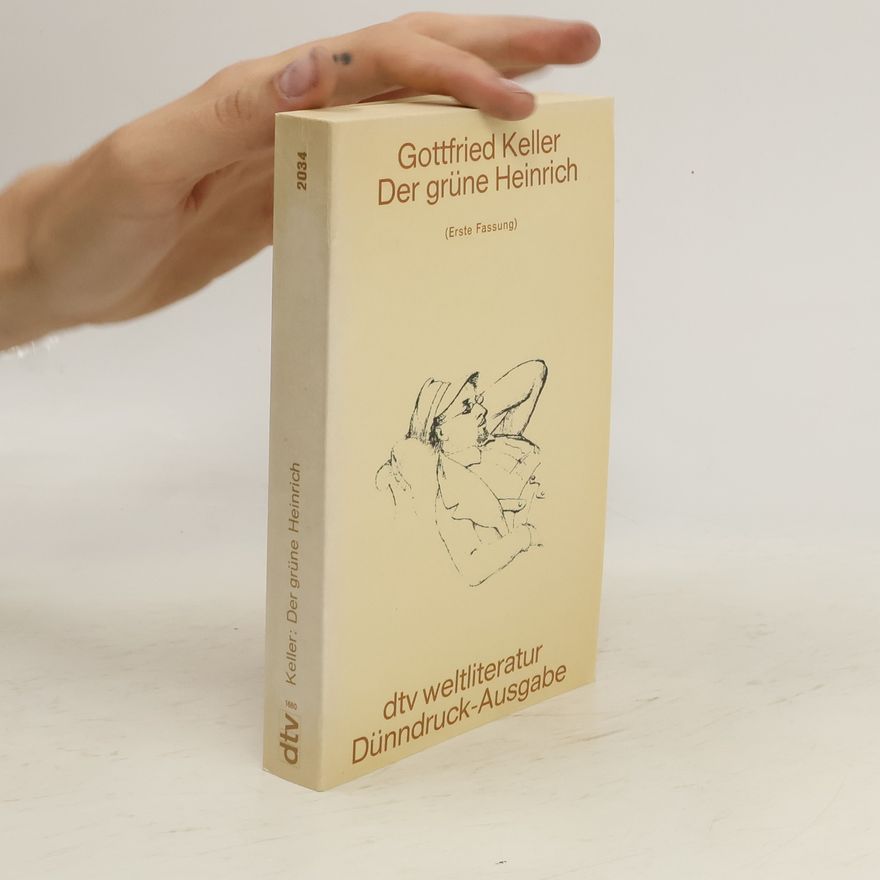 Gottfried Keller Der grüne Heinrich