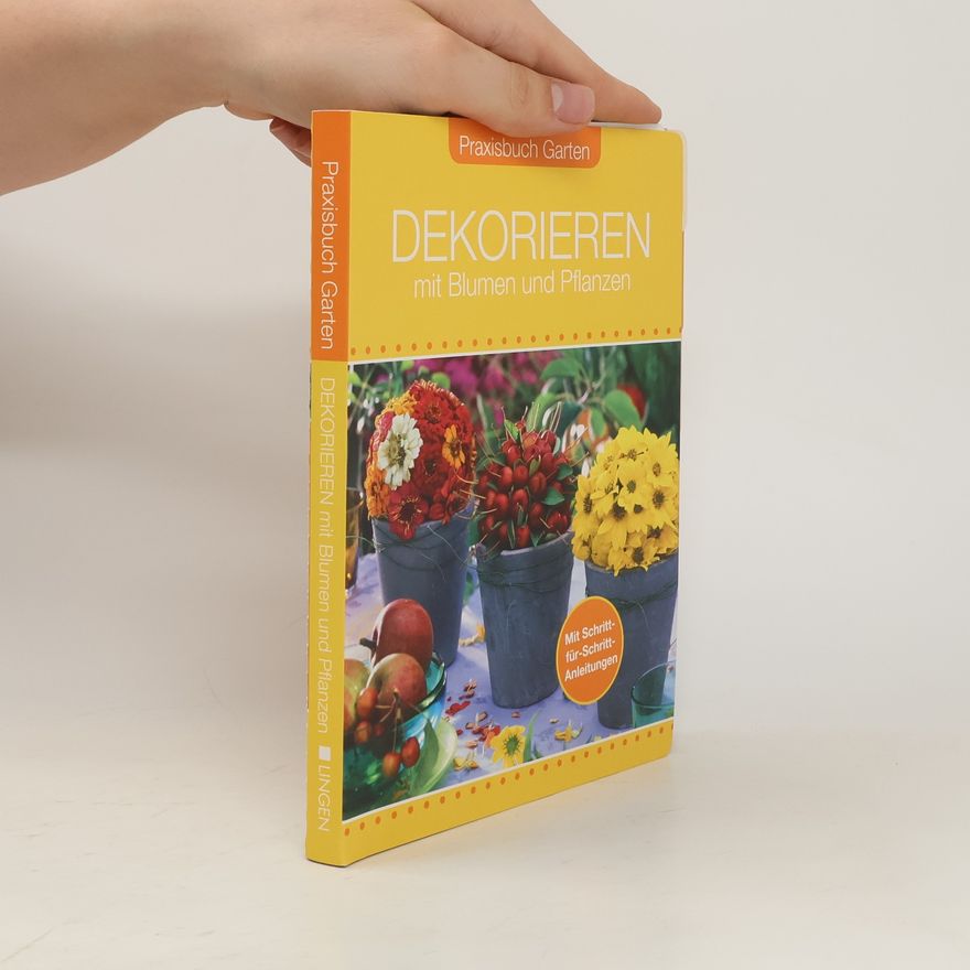 Christine James Dekorieren mit Blumen und Pflanzen
