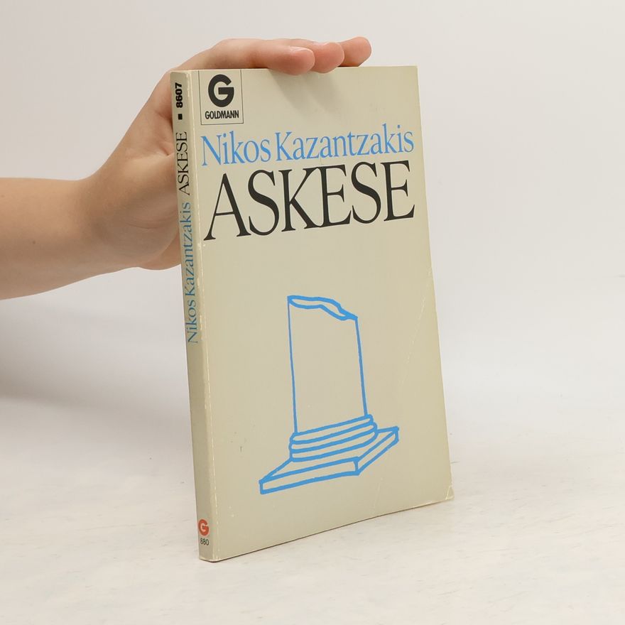 Nikos Kazantzakis Askese