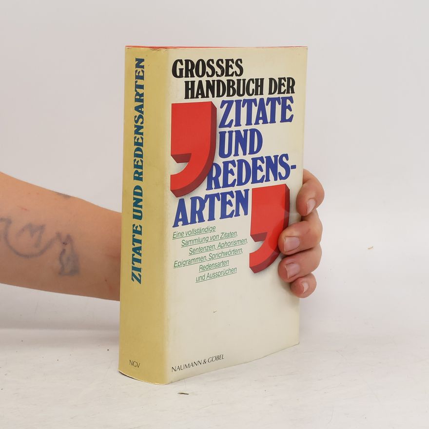 Monika Koster Grosses Handbuch der Zitate und Redensarten