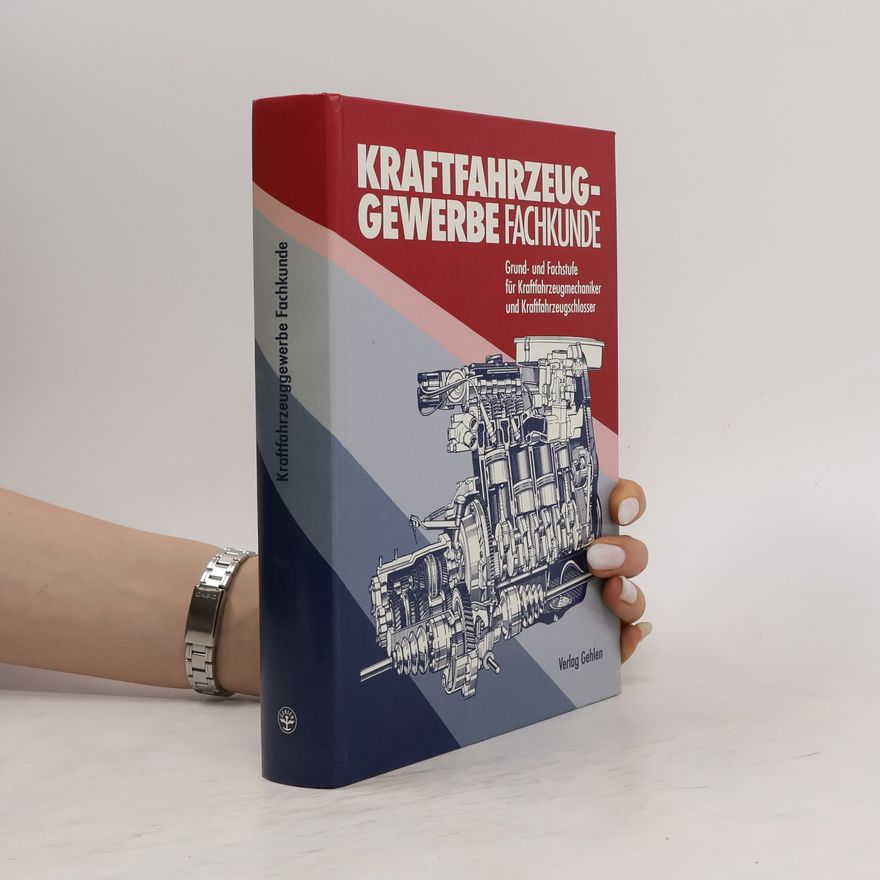 Autorenkollektiv Kraftfahrzeuggewerbe Fachkunde