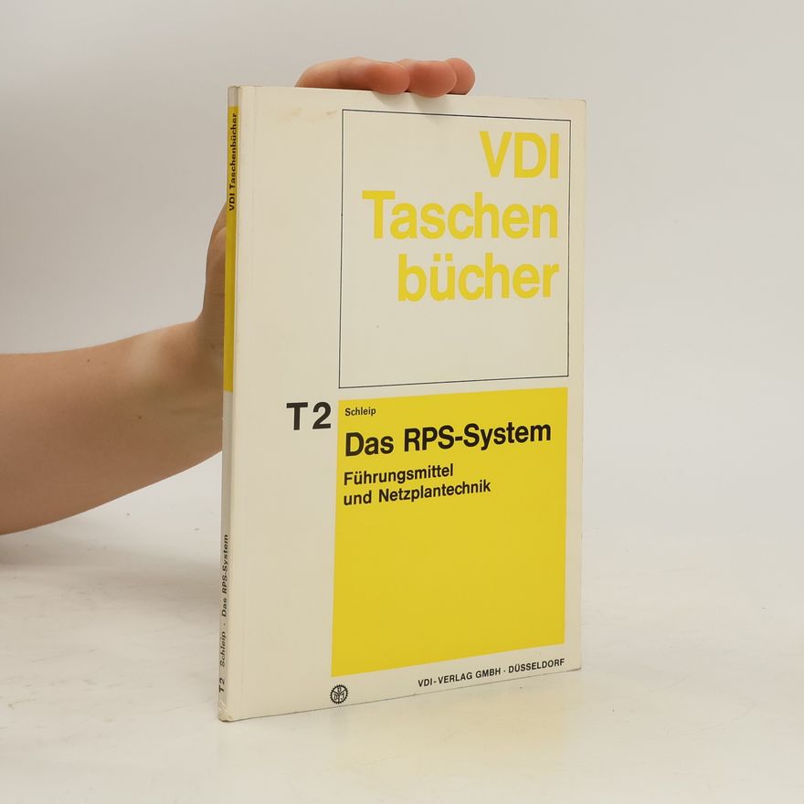 Hans Joachim Conrad Das RPS-System. Führungsmittel und Netzplantechnik