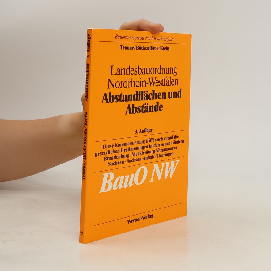 Heinz Georg Temme Landesbauordnung Nordrhein-Westfalen, Abstandflächen und Abstände