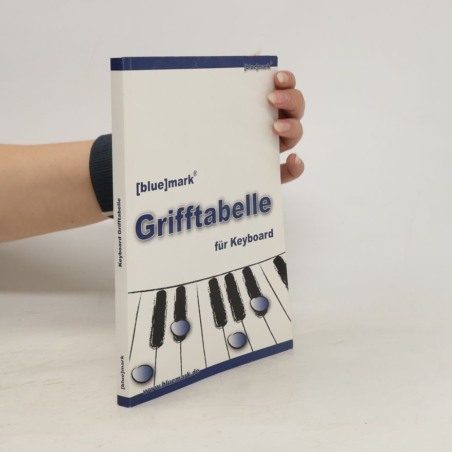 Kolektiv autorů Grifftabelle für Keyboard